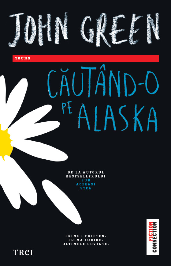 „Căutând-o pe Alaska”- John Green